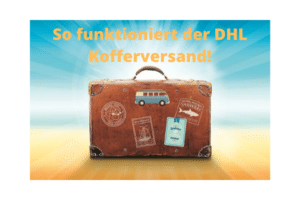 Read more about the article DHL Kofferversand